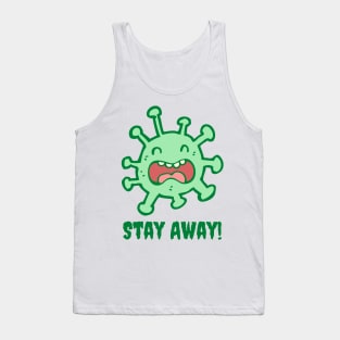 Stay Away - Coronavirus Tank Top